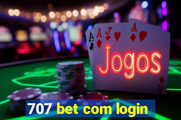 707 bet com login